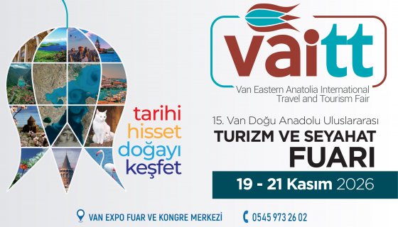 15. Van Doğu Anadolu Uluslararası Turizm ve Seyahat Fuarı